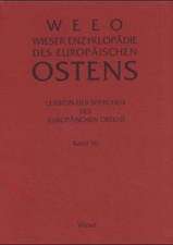 Wieser Enzyklopädie des europäischen Ostens 10. Lexikon der Sprachen des europäischen Ostens