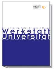 Werkstatt Universität - Projektarbeiten Basislehrgang 2005/06