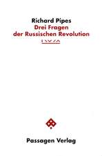 Drei Fragen der Russischen Revolution