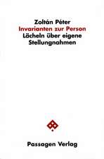 Invarianten zur Person: Lächeln über eigene Stellungnahmen