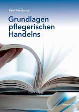 Grundlagen pflegerischen Handelns