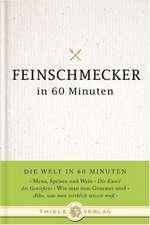 Feinschmecker in 60 Minuten