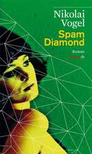 Spam Diamond