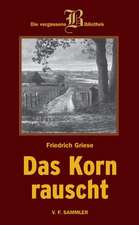 Das Korn rauscht