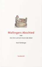 Mallingers Abschied