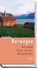 Lesereise Norwegen. Elche, Fjorde, Königskinder