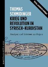 Krieg und Revolution in Syrisch-Kurdistan