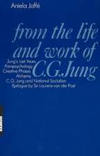 From the Life and Work of C. G. Jung