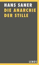 Die Anarchie der Stille