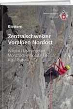 Klettern Zentralschweizer Voralpen Nordost