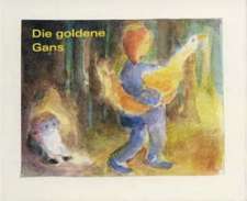 Die goldene Gans