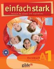 einfach stark - Kursbuch A1