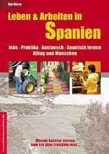 Leben & Arbeiten in Spanien - Jobs, Praktika, Austausch, Spanisch lernen