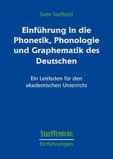 Einführung in die Phonetik, Phonologie und Graphematik des Deutschen