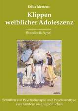 Klippen weiblicher Adoleszenz