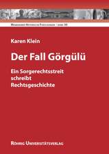 Der Fall Görgülü