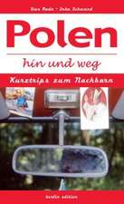 Polen hin und weg