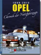 Opel Fahrzeug-Chronik 02: 1952 - 1990