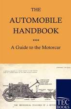 The Automobile Handbook