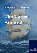 The Three Admirals