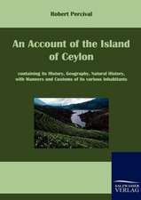 An Account of the Island of Ceylon