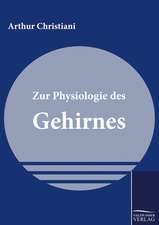 Zur Physiologie des Gehirnes