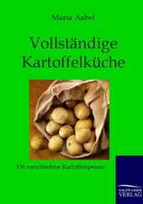 Vollständige Kartoffelküche