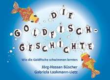 Die Goldfisch-Geschichte: Wie die Goldfische schwimmen lernten