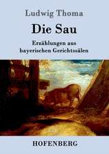 Die Sau