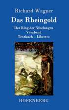 Das Rheingold