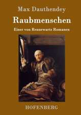 Raubmenschen