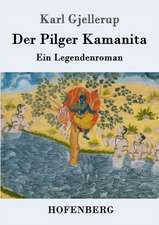 Der Pilger Kamanita