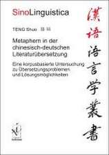 Metaphern in der chinesisch-deutschen Literaturübersetzung