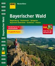 ADAC Wanderführer Bayerischer Wald plus Gratis Tour App