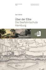 Über der Elbe. Die Seefahrtschule Hamburg