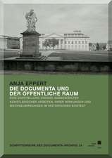 Die documenta und der öffentliche Raum