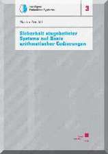 Sicherheit eingebetteter Systeme auf Basis arithmetischer Codierungen