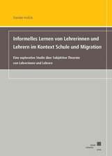 Informelles Lernen von Lehrerinnen und Lehrern im Kontext Schule und Migration