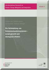 Die Verknüpfung von Emissionshandelssystemen - sozial gerecht und ökologisch effektiv