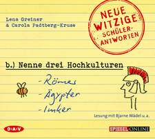 »Nenne drei Hochkulturen: Römer, Ägypter, Imker«