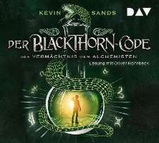 Der Blackthorn-Code - Das Vermächtnis des Alchemisten