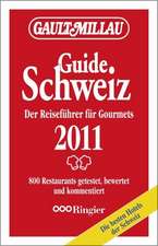 Gault & Millau Guide Schweiz 2011