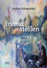 fremd stellen 2