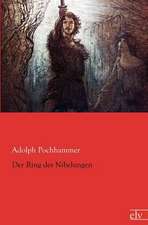 Der Ring des Nibelungen