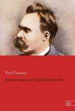 Erinnerungen an Friedrich Nietzsche