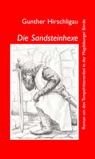 Die Sandsteinhexe