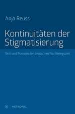 Kontinuitäten der Stigmatisierung