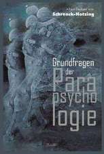 Grundfragen der Parapsychologie