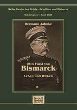 Otto Furst Von Bismarck - Leben Und Wirken: Historische Denkmale Des Fanatismus in Der Romisch-Katholischen Kirche. Erganzungswerk Zum Pfaffenspiegel