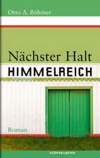 Nächster Halt Himmelreich